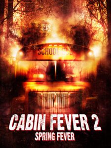 Cabine Fever 2 Affiche Film