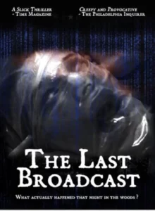 The Last Broadcast affiche film