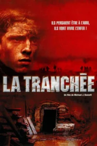 La Tranchée affiche film