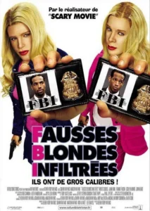 Fausses Blondes Infiltrées affiche film